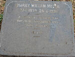 MILLER Harry William 1875-1930