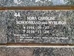 SCHOONRAAD Nora Caroline nee MYBURGH 1944-2019
