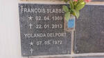 SLABBERT Francois 1969-2013 & Yolanda DELPORT 1972-