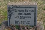WILLIAMS Edward Bowen 1891-1972