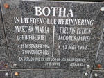 BOTHA Theunis Petrus Jacobus 1952- & Martha Maria FOURIE 1954-2022