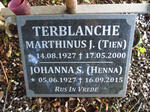 TERBLANCHE Marthinus J. 1927-2000 & Johanna 1927-2015