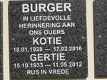 BURGER Kotie 1928-2016 & Gertie 1933-2012