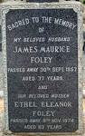 FOLEY James Maurice -1957 & Ethel Eleanor - 1974