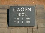 HAGEN Nick 1947-1995