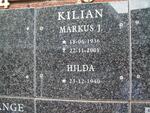KILIAN Markus J. 1936-2001 & Hilda 1940-
