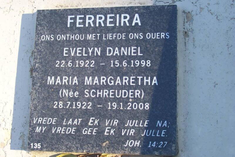 FERREIRA Evelyn Daniel 1922-1998 & Maria Margaretha SCHREUDER 1922-2008