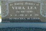 LEA Vera nee MATTHEWS 1920-1999