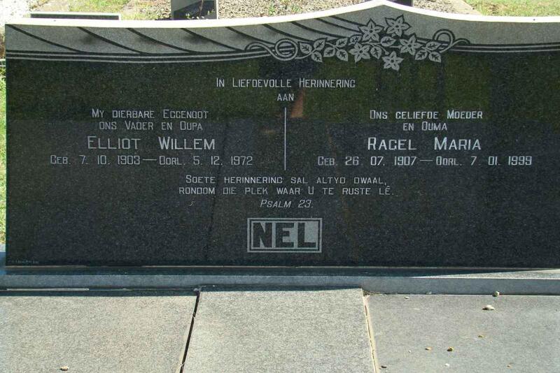 NEL Elliot Willem 1903-1972 & Ragel Maria 1907-1999