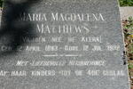 MATTHEWS Maria Magdalena nee DE KLERK voorheen VILJOEN 1893-1992