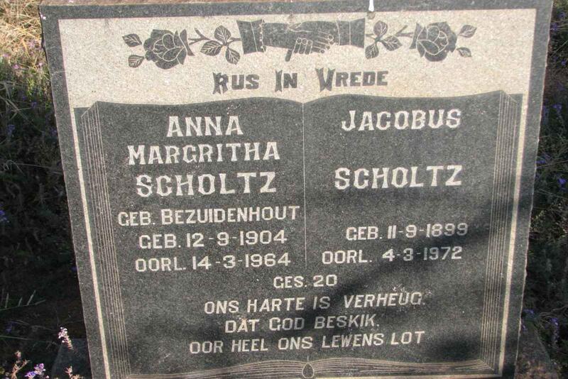 SCHOLTZ Jacobus 1899-1972 & Anna Margritha BEZUIDENHOUT 1904-1964