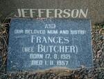 JEFFERSON Tom 1920-1955 & Frances BUTCHER 1921-1957 