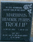 TROLLIP Marthinus Hendrik Petrus 1955-1991