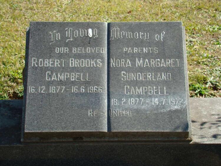 CAMPBELL Robert Brooks 1877-1966 & Nora Margaret SUNDERLAND 1877-1972