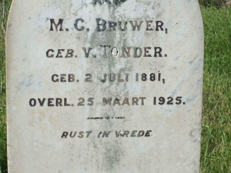 BRUWER M.C. nee V. TONDER 1881-1925