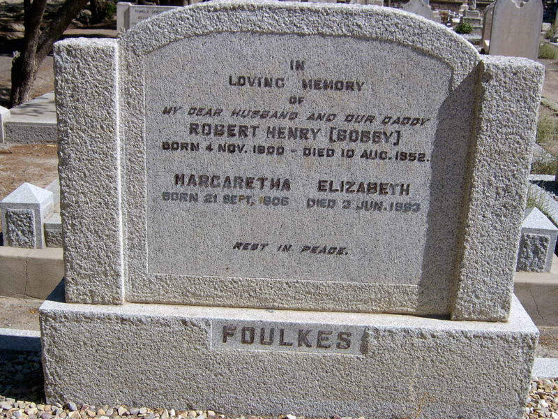 FOULKES Robert Henry 1900-1952 & Margaretha Elizabeth 1906-1953