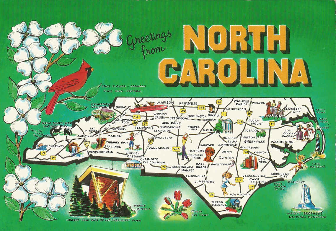 North Carolina, Tar Heel State, Old North State. Capital RALEIGH