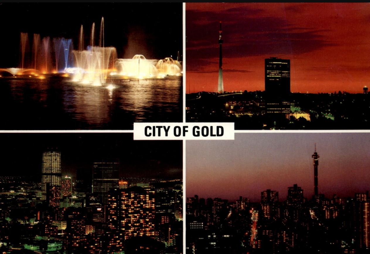 Johannesburg, City of Gold
